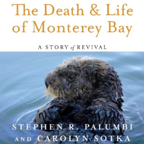 The Death & Life of Monterey Bay book cover image